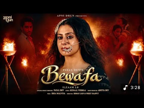 BAWAFA : PAYAL DEV - KUNAL VERMA - ISHA MALVIYA - ADITYA DEV (officially video) 2026