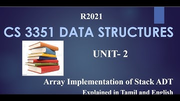 ARRAY IMPLEMENTATION OF STACK / Explained in Tamil and English