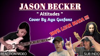 Jason Backer - Altitudes Cover By Ayu Gusfanz || Reaction Compilation ( Sub Indo )
