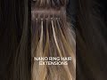 NANO RING HAIR EXTENSIONS APPLICATION | Luxshine Hair