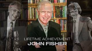 Lifetime Achievement Award 2023, JOHN FISHER