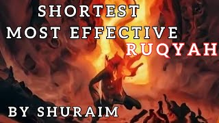 Shortest and MOST EFFECTiVE Ruqyah