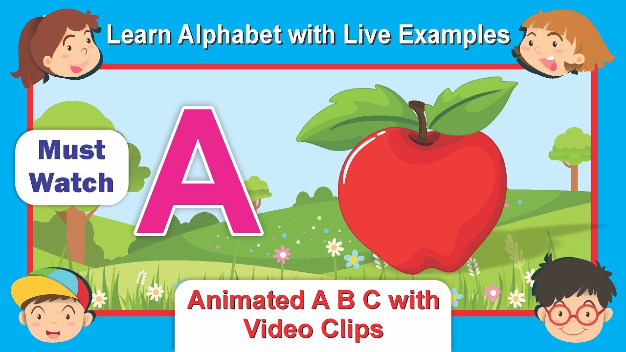 Learn Alphabets with live examples | Animated ABC with video clips ...