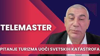 TELEMASTER - Kako je turizam postao zavistan od desavanja na Bliskom istoku?