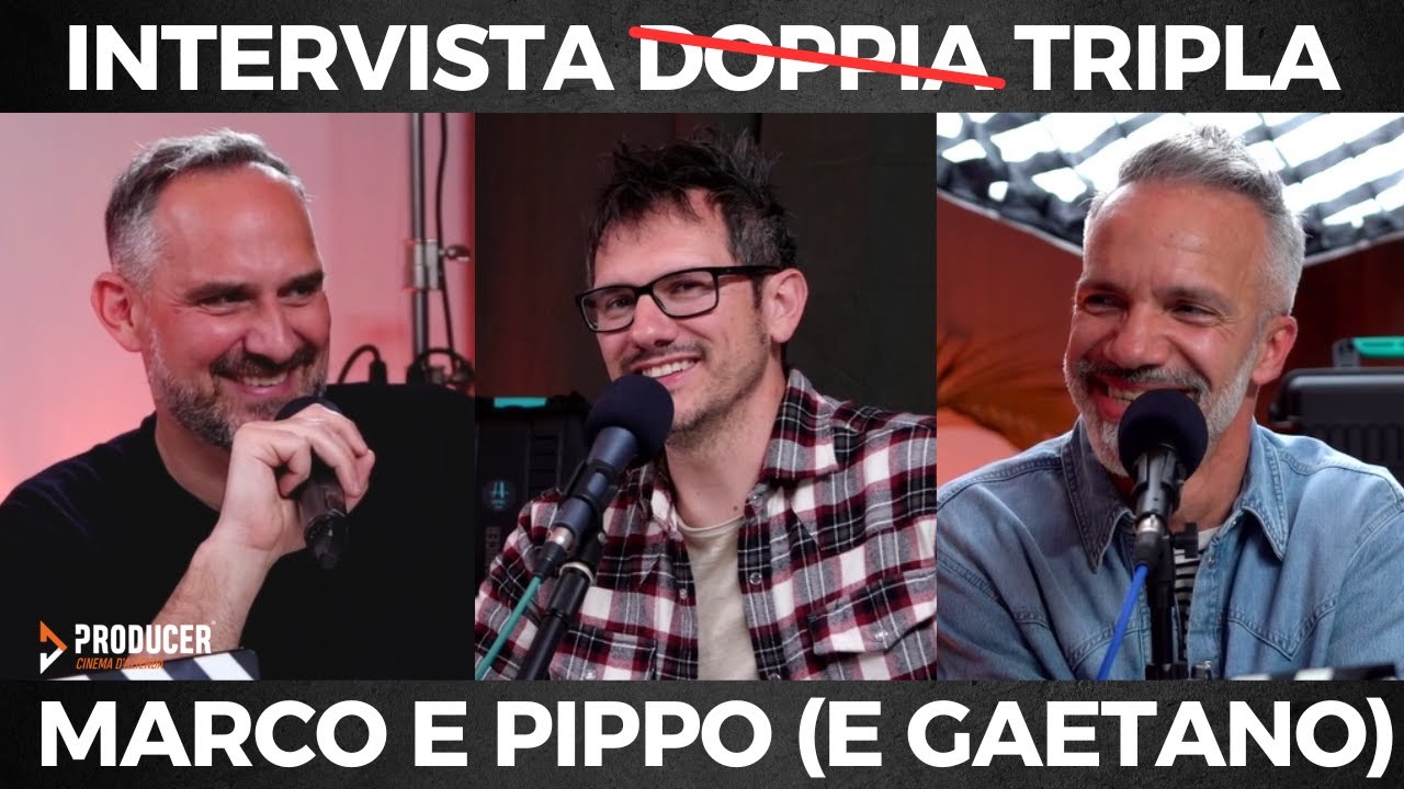 Marco e Pippo: l'intervista tripla a l'unico duo che è un trio