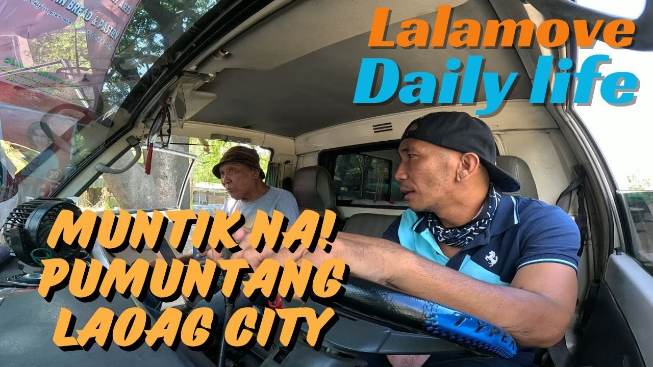 Muntik na! mapuntang Laoag City / Lalamove Daily Life L300fb