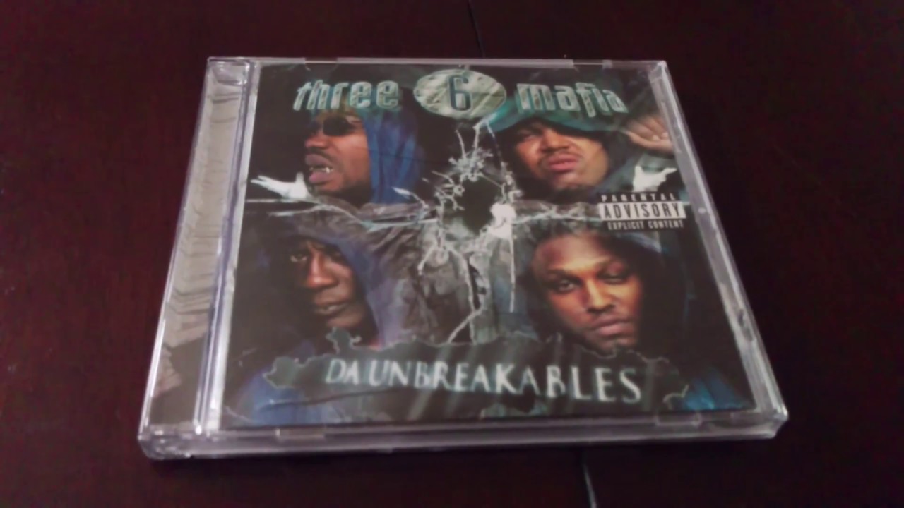 three six mafia unbreakables