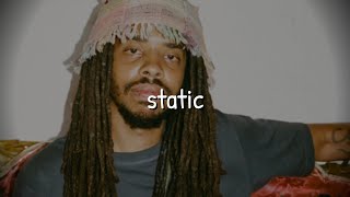 earl sweatshirt - static (slowed to perfection)