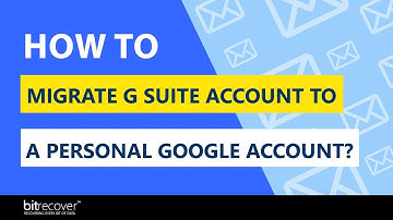 Migrate G Suite Account to A Personal Google Account ~ Know How