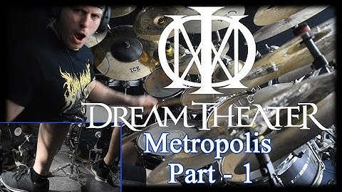 Dream Theater  - Metropolis Part 1 - Darren Cesca Drum Cover