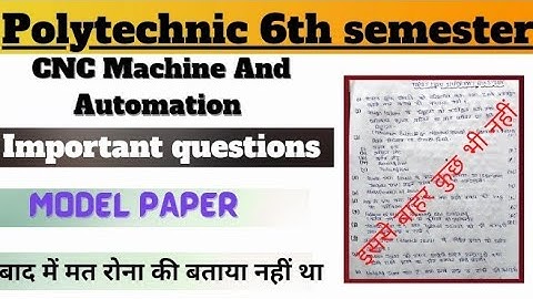 cnc machine and automation important questions | cnc machine and automation 6th sem | Model paper |