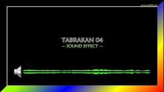 TABRAKAN 04 - SOUND EFFECT