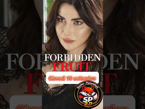 Video Forbidden Fruit giovedi 10 settembre