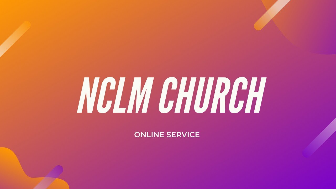NCLM Service 24 Jan 2021