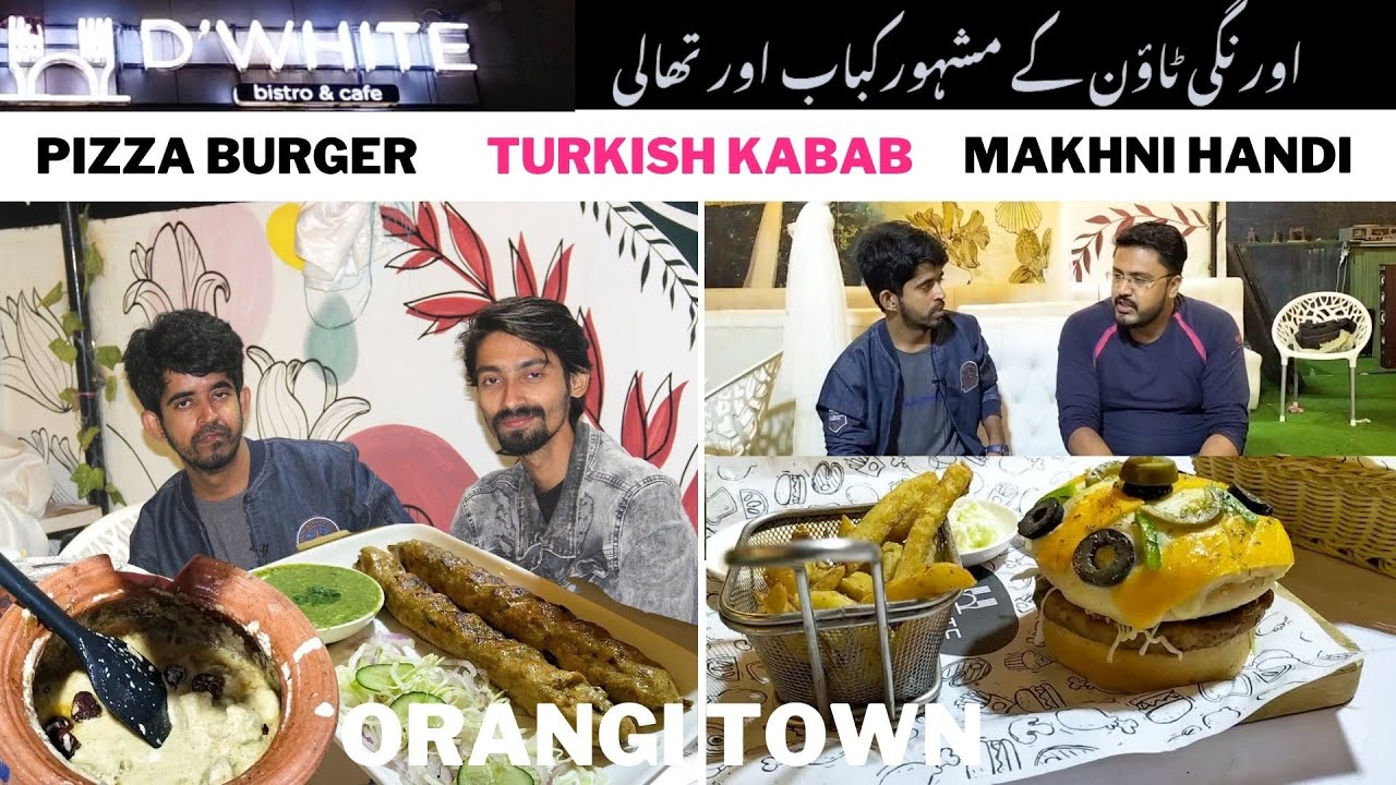 Orangi town key mashoor kabab or platter D white bistro & cafe pizza burger makhni handi