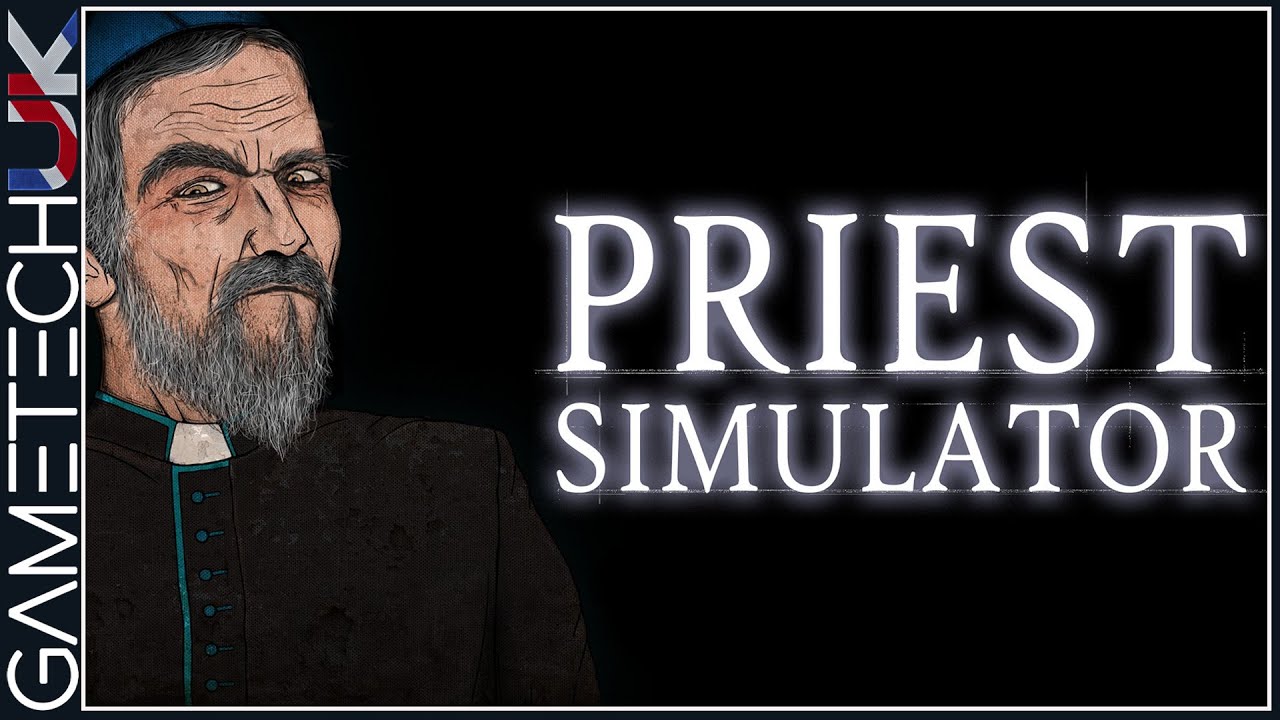 Priest Simulator - OUT SOON!