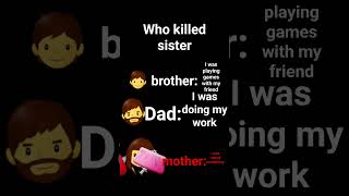 who killed sister