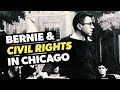 Bernie  civil rights in chicago