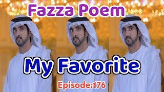 New Fazza Poems | My Favorite | Sheikh Hamdan Poetry |Crown Prince of Dubai Prince Fazza Poem 2024