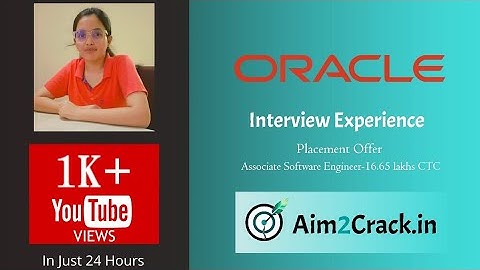 Oracle Interview experience | SDE | 16 LPA | Online drive |Placement #4 | Divyansha | Aim2Crack