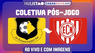 SÃO BERNARDO X NOROESTE - COLETIVA PÓS-JOGO | PAULISTÃO CASAS BAHIA 2026