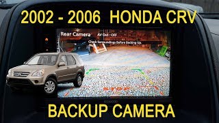 2002 - 2006 Honda CRV Backup Camera Installation How To