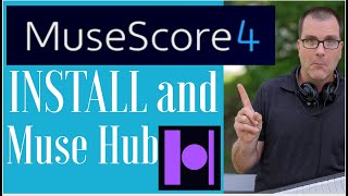 Set up Muse Score 4 with Muse Hub & Sound upgrade!
