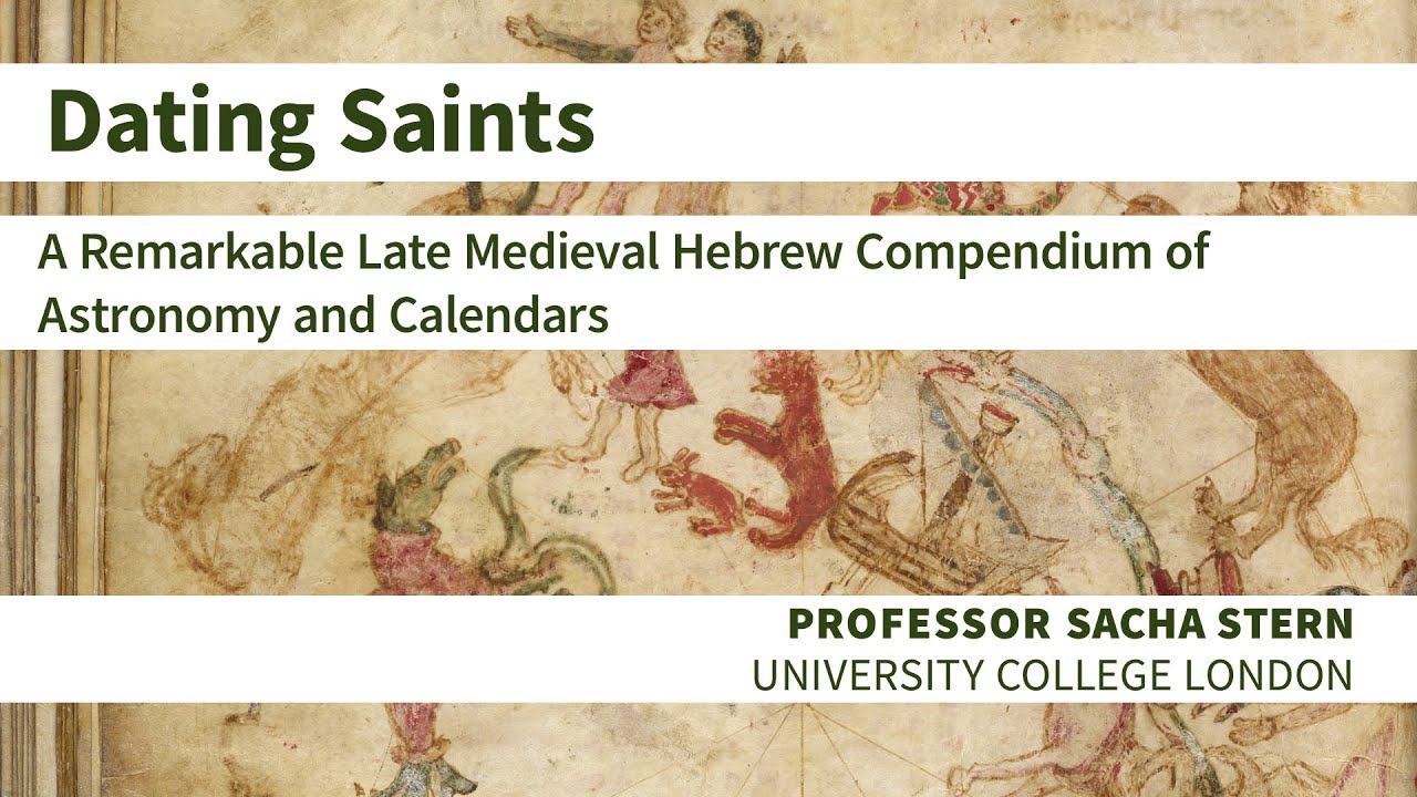 Dating Saints: A Remarkable Late Medieval Hebrew Compendium of Astronomy and Calendars