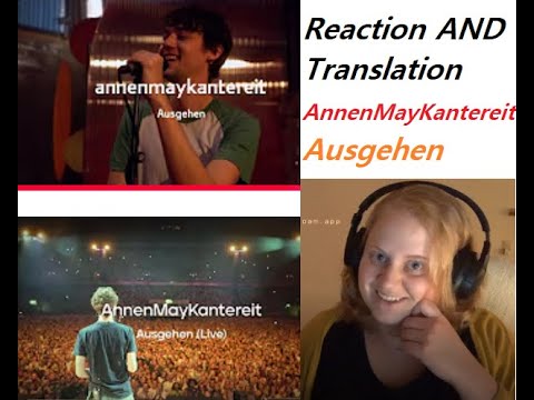 AnnenMayKantereit - Ausgehen - REACTION AND TRANSLATION 2 VERSIONS