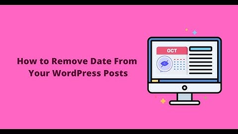 How to remove post date, user name, author name, tag and category from WordPress post