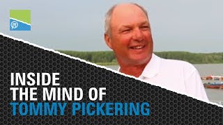 Inside the mind of Tommy Pickering