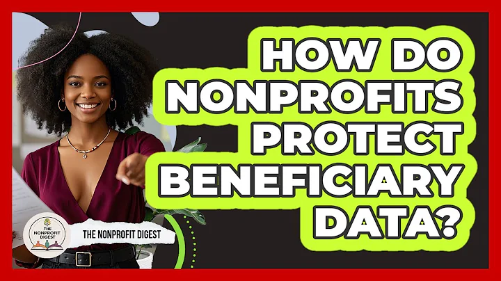 How Do Nonprofits Protect Beneficiary Data?