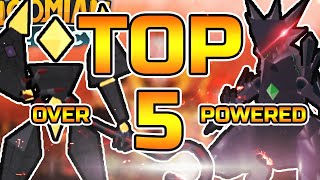 ⚔️ Top 5 HILARIOUSLY Overpowered Loomians | Loomian Legacy