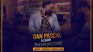 Dan Pascal - Sehem Yamaisha Official Audio