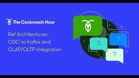 Change Data Capture, Kafka, and Data Integration Architectures