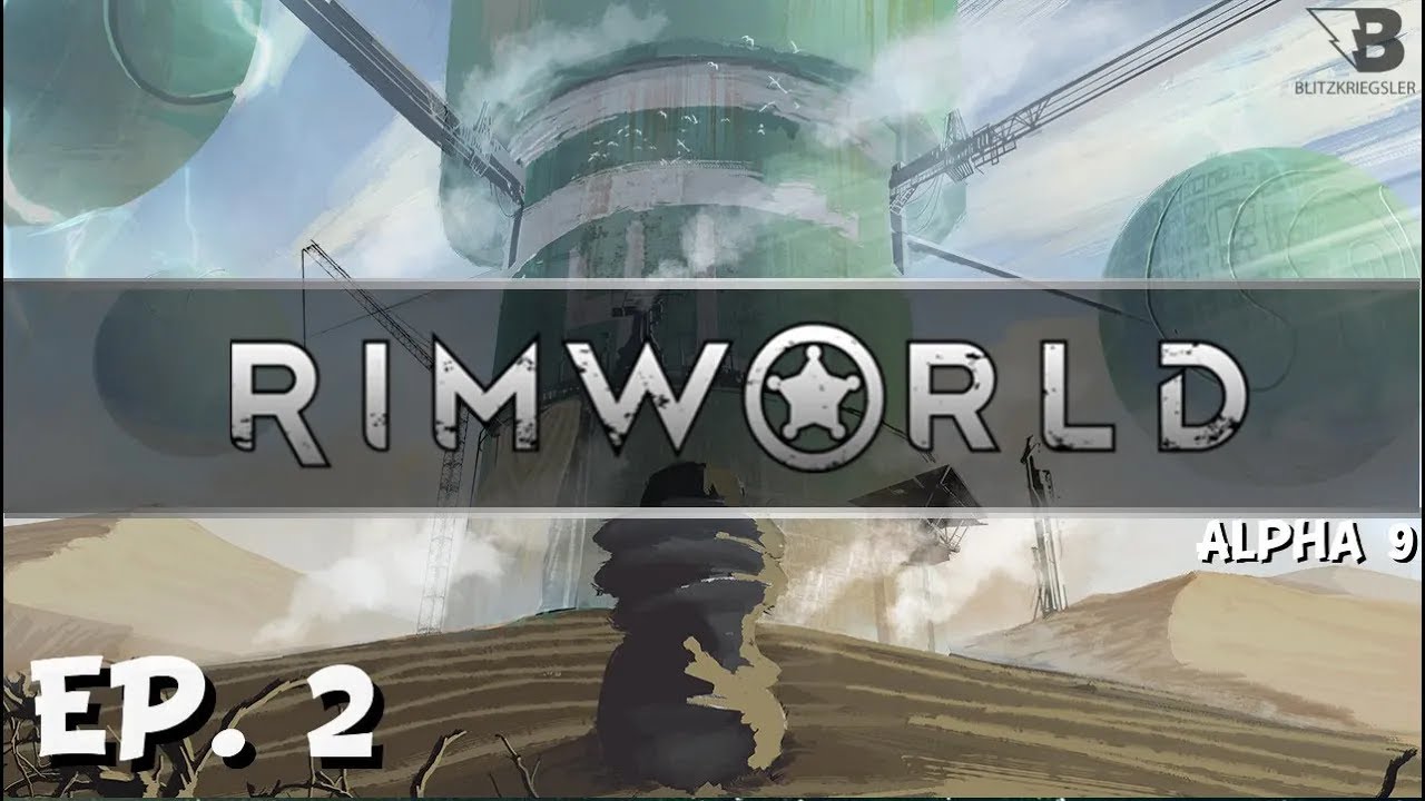 The Helpful Iguana! - Ep. 2 - RimWorld Alpha 9