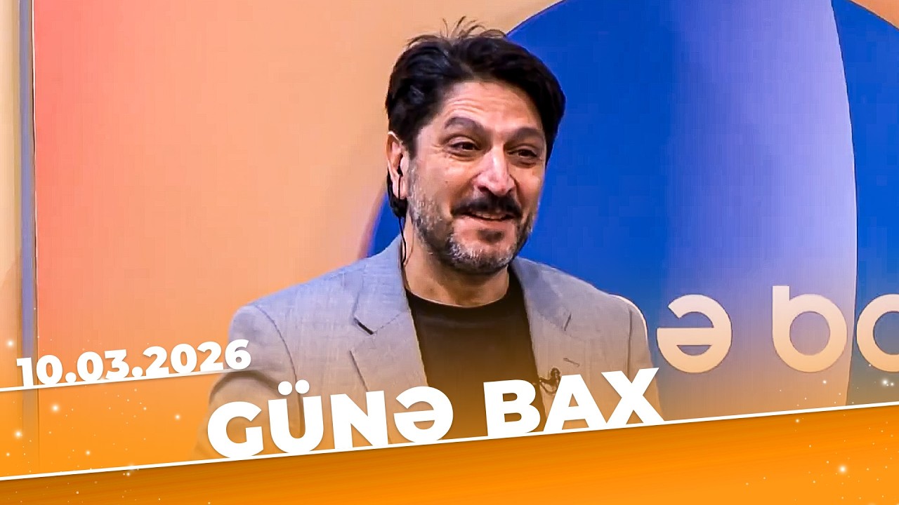 Günə Bax - Tam Bölüm - 10.03.2026