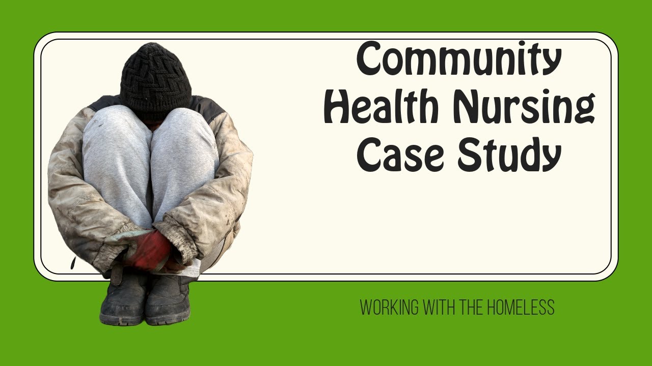 community health nursing case study examples