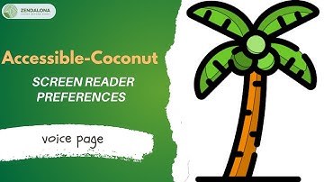 Accessible-Coconut Screen Reader Preferences-Voice Page