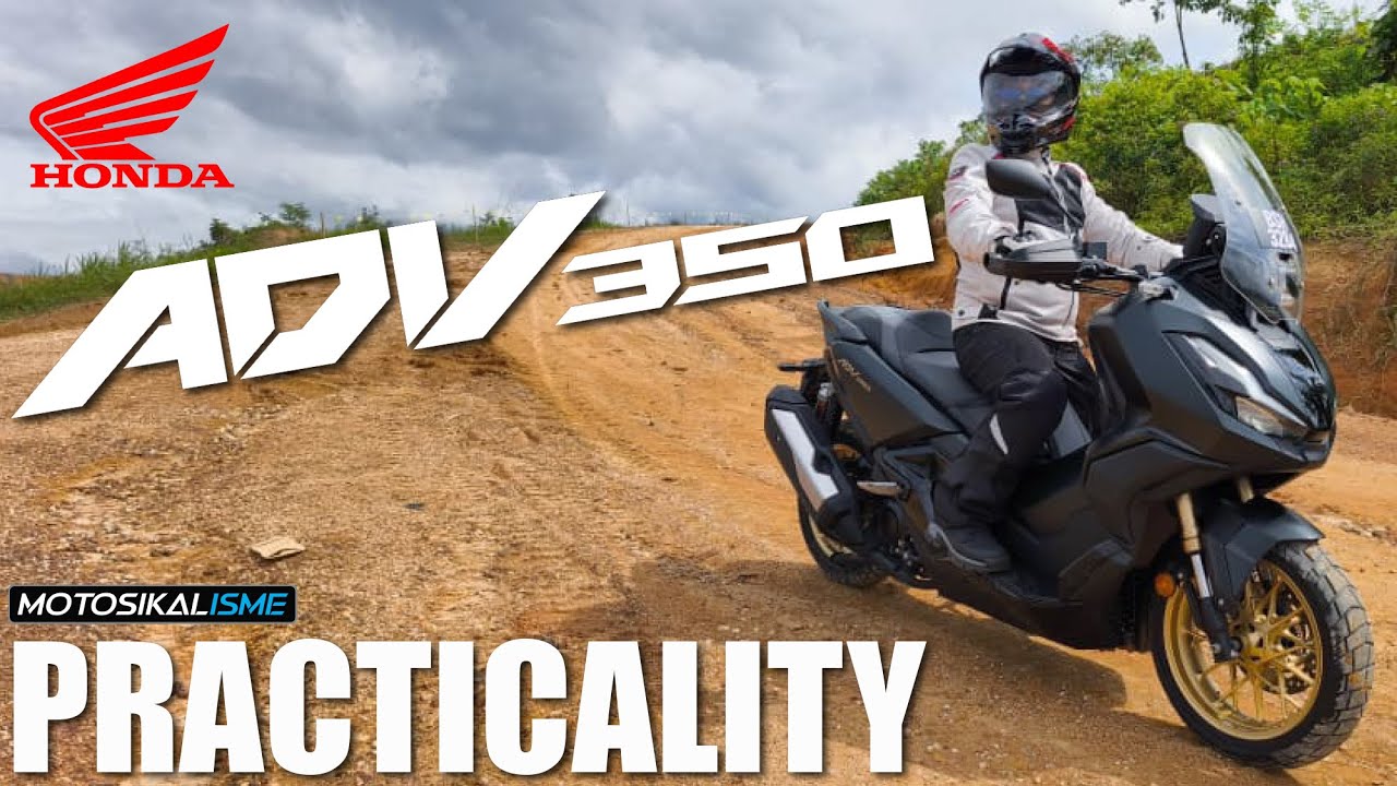 HONDA ADV 350 SUPER COMPREHENSIVE PRACTICALITY REVIEW