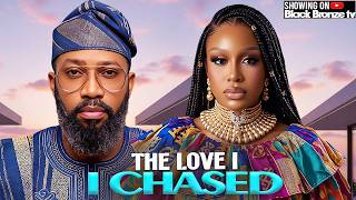 THE LOVE I CHASED - UCHE MONATA / FRECERICK LEONARD / - 2026 NOLLYWOOD LATEST MOVIES