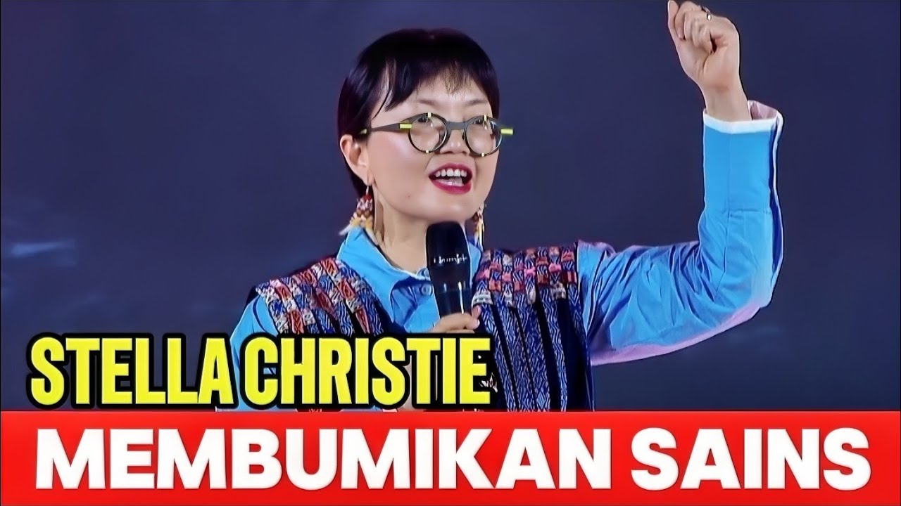 KULIAH UMUM || PROFESOR STELLA CHRISTIE, MEMBUMIKAN SAINS, MENSAINSKAN SEMUA YANG ADA DI BUMI. 