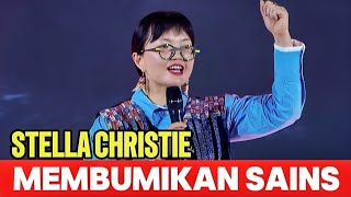 KULIAH UMUM || PROFESOR STELLA CHRISTIE, MEMBUMIKAN SAINS, MENSAINSKAN SEMUA YANG ADA DI BUMI. 