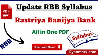 RBB Syllabus | RBB Loksewa Exam Syllabus | Rastriya Banijya Bank Loksewa Exam Syllabus | Gyan Mark