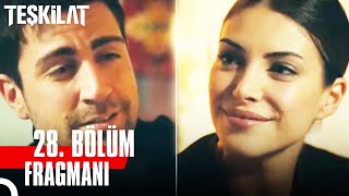 Teşkilat 28. Bölüm Fragmanı | 