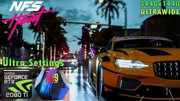 NFS Need for Speed Heat | Ultra Settings | RTX 2080 Ti | i9 9900k 5GHz | Ultrawide 3440x1440