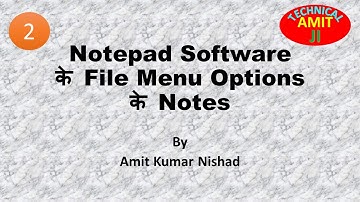 Notepad File Menu by Amit Sir