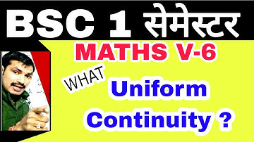 BSC 1 YEAR MATHS  : DIFFERENTIAL CALCULUS  BSC 1ST YEAR MATH : Uniform Continuity | V6 Manoj Sir