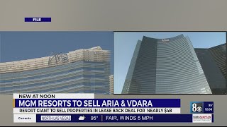 MGM Resorts to sell Aria and Vdara in lease back deal for nearly $4 billion