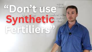 "I don't want to use Synthetic Fertilisers"